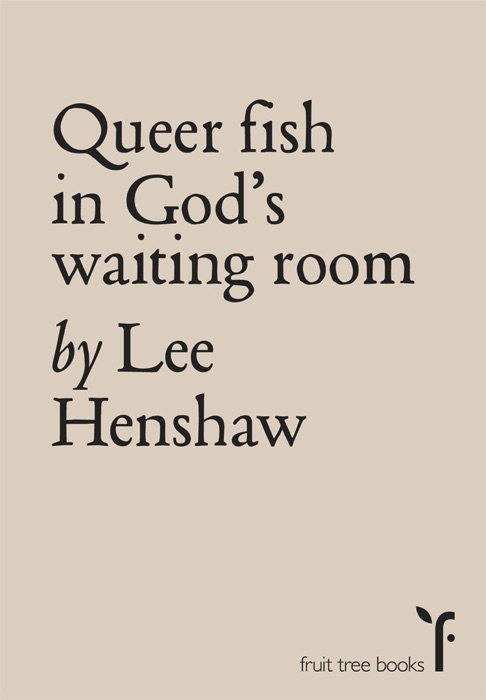 Queer Fish in God's Waiting Room