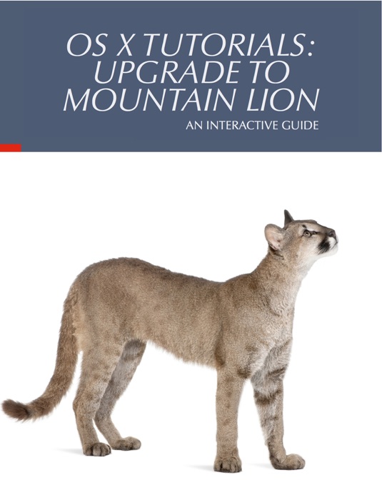 OS X Tutorials: Upgrade to Mountain Lion
