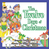 The Twelve Days of Christmas - Kim Mitzo Thompson, Karen Mitzo Hilderbrand & Dorothy Stott