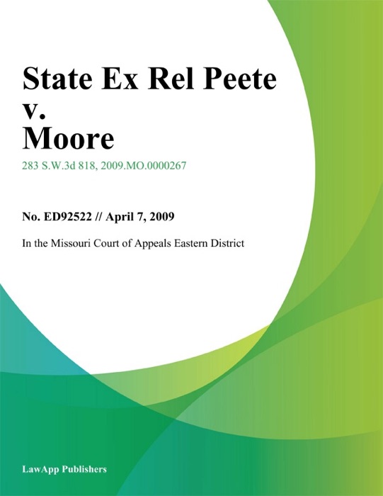 State Ex Rel Peete v. Moore