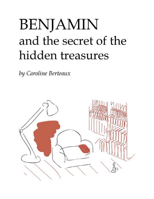 Benjamin and the Secret of the Hiddden Treasures