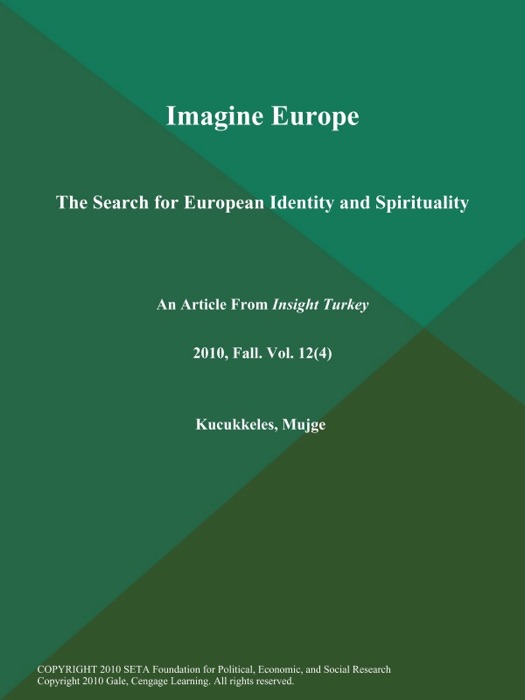 Imagine Europe: The Search for European Identity and Spirituality