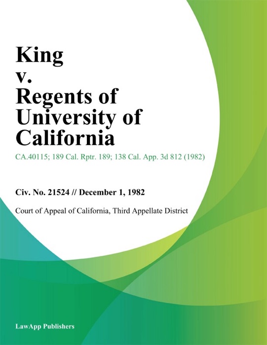 King v. Regents of University of California