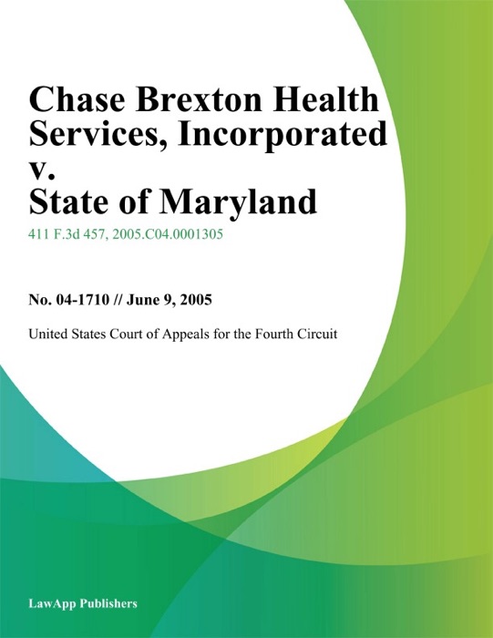 Chase Brexton Health Services, Incorporated v. State of Maryland