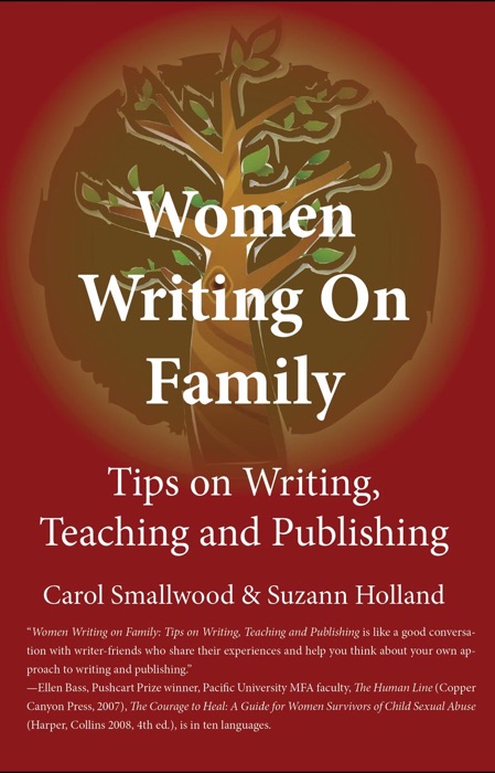 Women Writing On Family: Tips On Writing, Teaching and Publishing