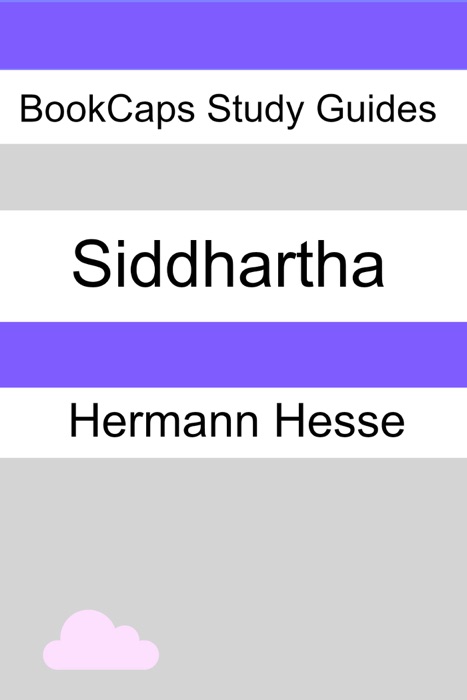 Study Guide - Siddhartha (A BookCaps Study Guide)