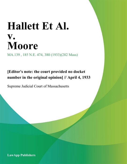 Hallett Et Al. v. Moore