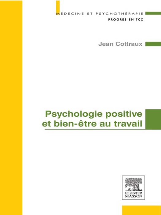 Psychologie positive et bien-être au travail