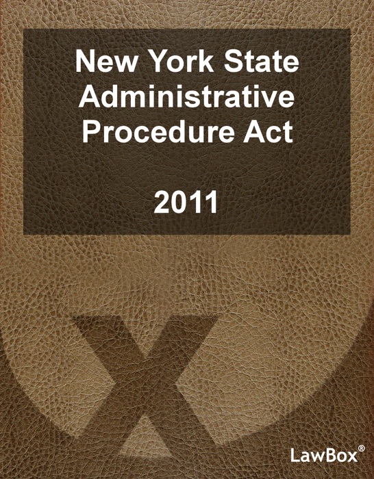 New York State Administrative Procedure Act 2011