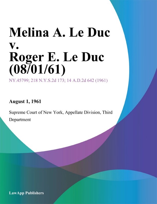 Melina A. Le Duc v. Roger E. Le Duc