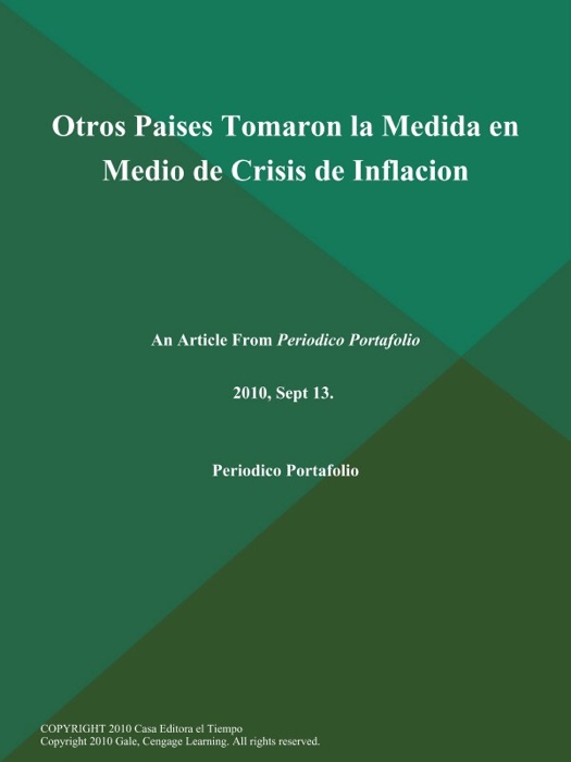 Otros Paises Tomaron la Medida en Medio de Crisis de Inflacion