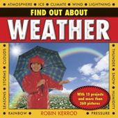 Find Out About Weather - Robin Kerrod