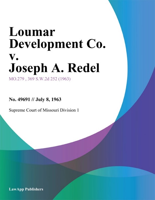 Loumar Development Co. v. Joseph A. Redel