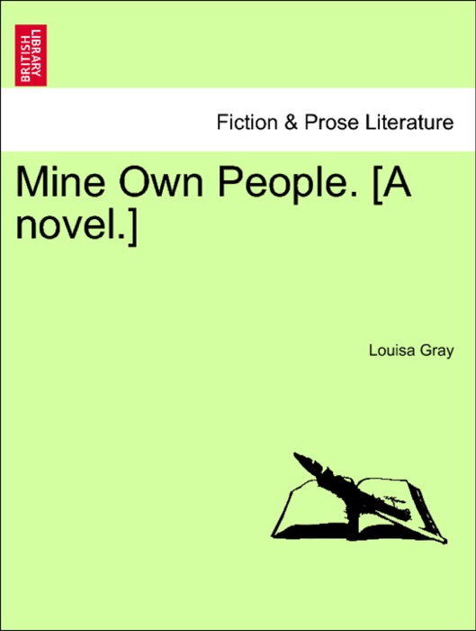 Mine Own People. [A novel.]
