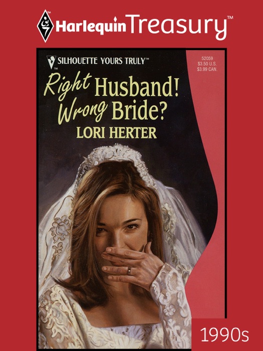 Right Husband! Wrong Bride?