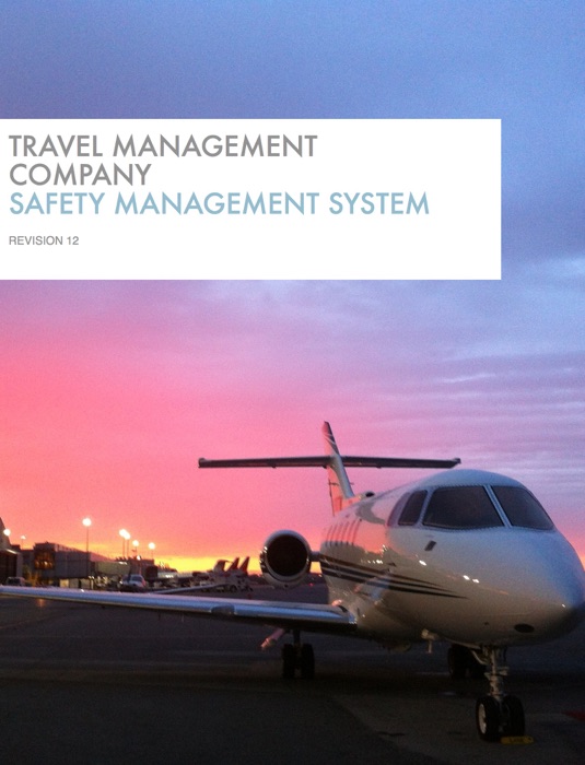Travel Management Company Safety Management System