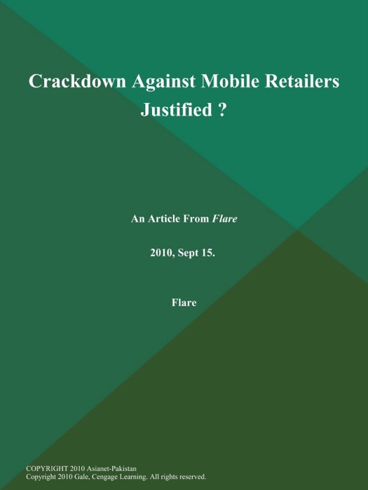 Crackdown Against Mobile Retailers Justified ?