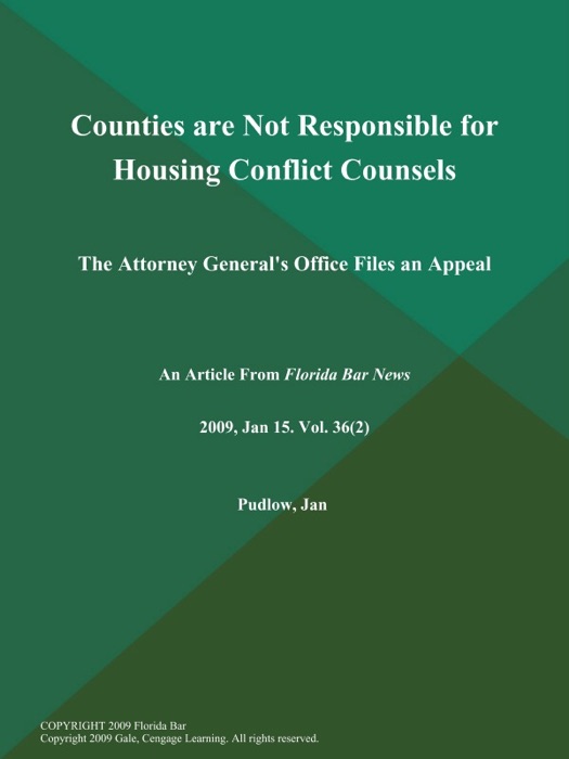 Counties are Not Responsible for Housing Conflict Counsels: The Attorney General's Office Files an Appeal