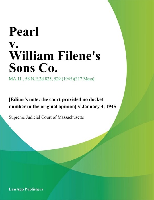 Pearl v. William Filenes Sons Co.