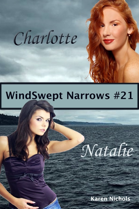 WindSwept Narrows: #21 Charlotte Bell & Natalie Templeton