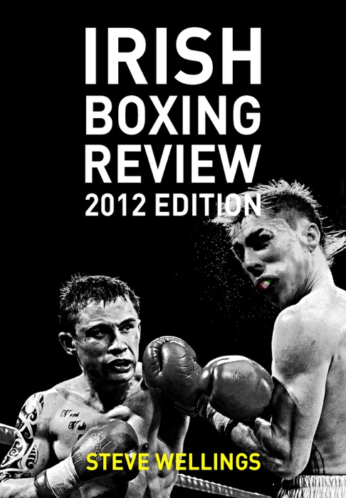 Irish Boxing Review: 2012 Edition