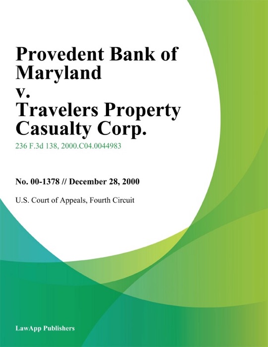 Provedent Bank of Maryland v. Travelers Property Casualty Corp.
