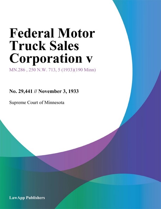 Federal Motor Truck Sales Corporation V.