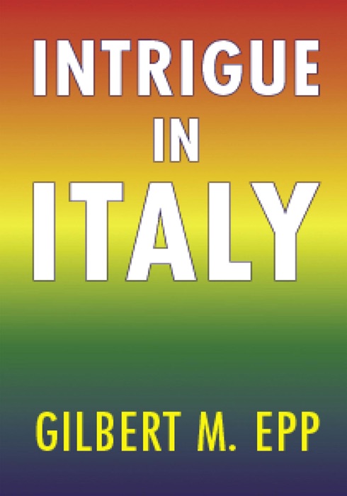 Intrigue in Italy