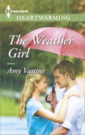 The Weather Girl - Amy Vastine by  Amy Vastine PDF Download