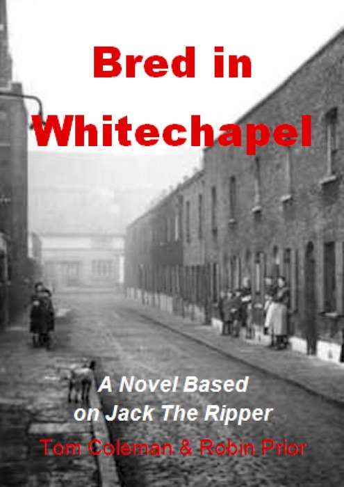 Bred in Whitechapel