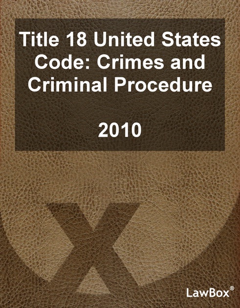 title-18-united-states-code-2010-by-lawbox-llc-on-apple-books