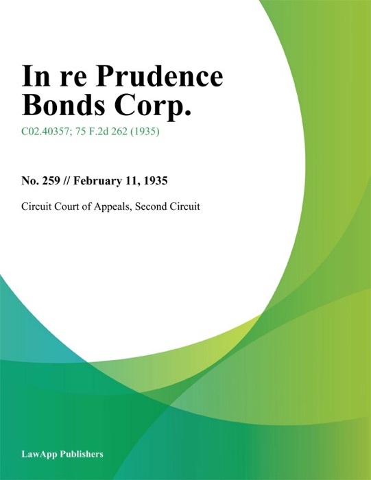 In Re Prudence Bonds Corp.