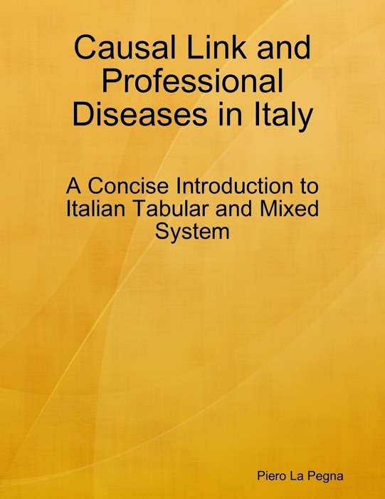 Causal Link and Professional Diseases in Italy