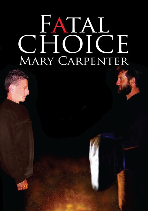 Fatal Choice