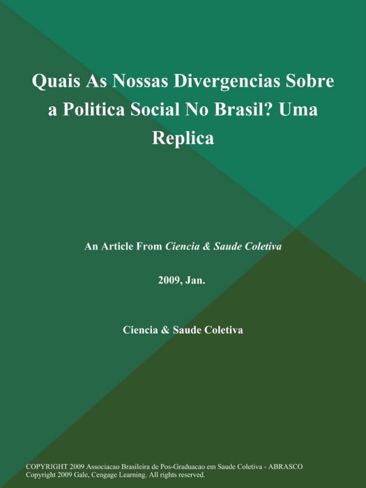 Quais As Nossas Divergencias Sobre a Politica Social No Brasil? Uma Replica