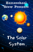 The Solar System (Fourth Grade Science Experiments) - Thomas Bell & Home School Brew