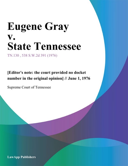 Eugene Gray v. State Tennessee