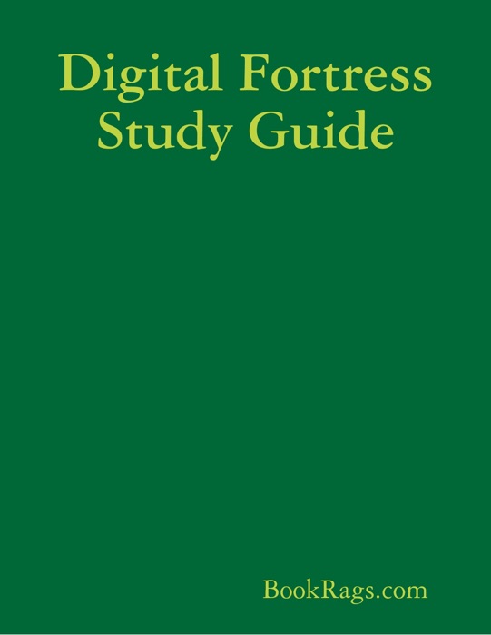 Digital Fortress Study Guide