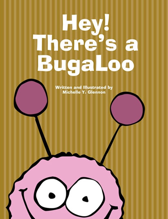 Hey! There's a BugaLoo