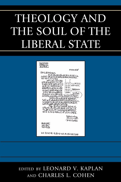 Theology and the Soul of the Liberal State