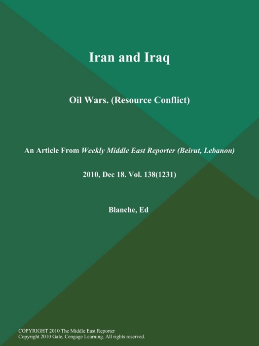Iran and Iraq: Oil Wars (Resource Conflict)