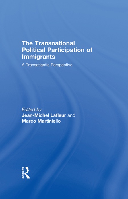 The Transnational Political Participation of Immigrants