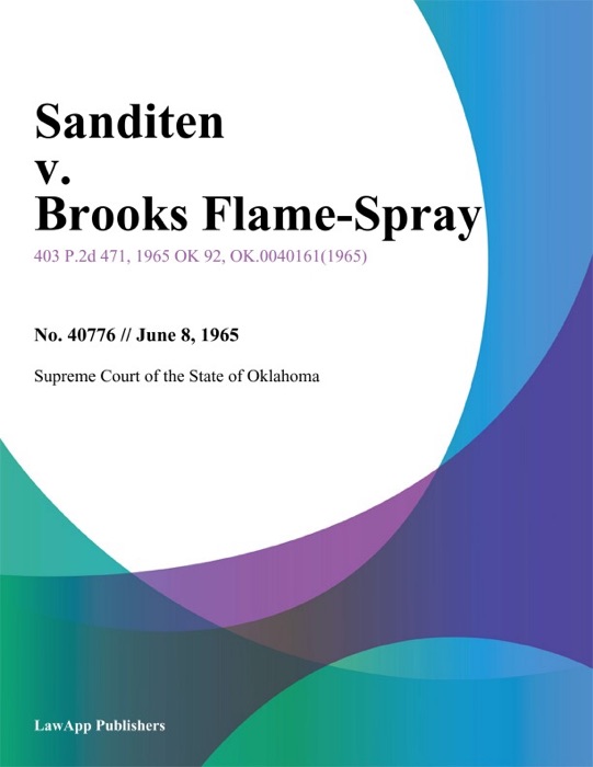 Sanditen v. Brooks Flame-Spray