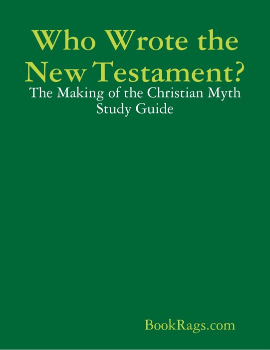 Who Wrote the New Testament?