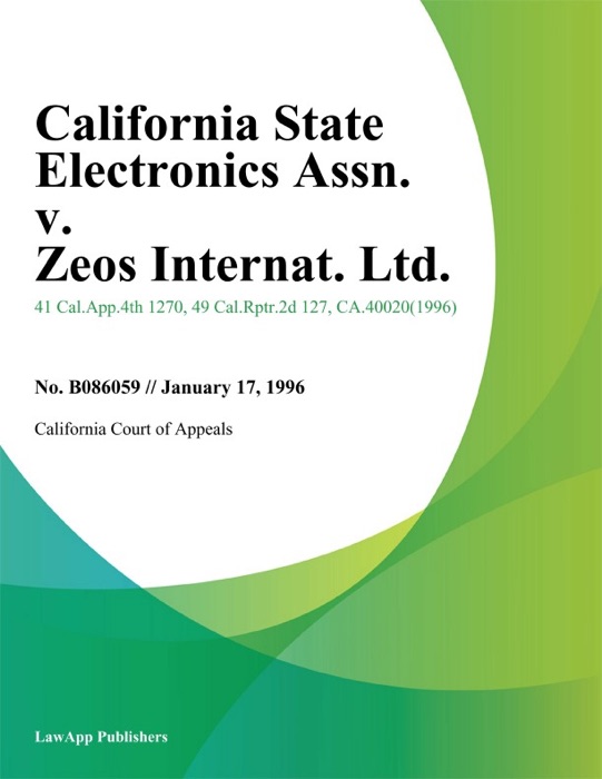 California State Electronics Assn. v. Zeos Internat. Ltd.