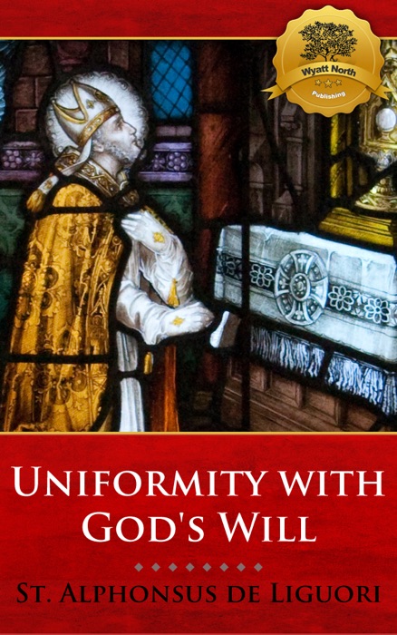 Uniformity with God's Will