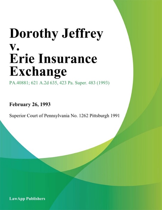 Dorothy Jeffrey v. Erie Insurance Exchange