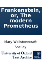 Frankenstein, or, The modern Prometheus