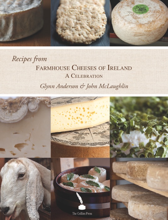 Recipes from Farmhouse Cheeses of Ireland