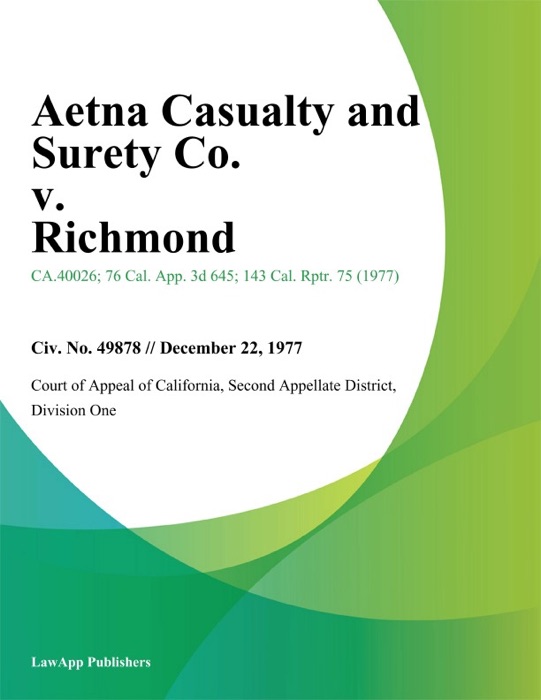 Aetna Casualty and Surety Co. v. Richmond